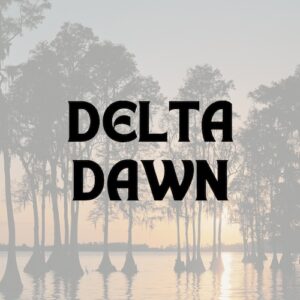 Delta Dawn