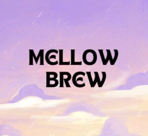 Mellow Brew