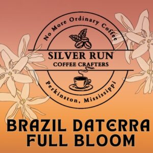 Brazil Daterra Full Bloom Coffee