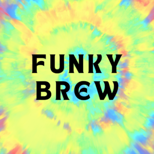 Funky Brew